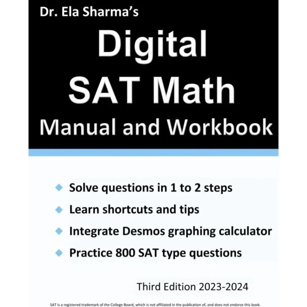 SAT Math Manual and Workbook: For the New SAT by Ela Sharma